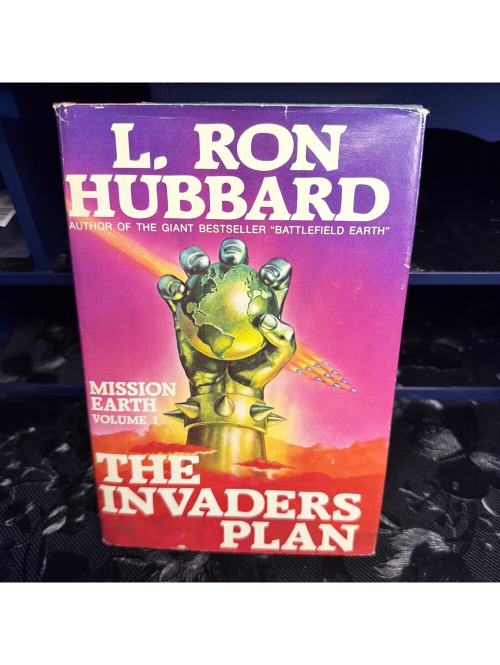 Mission Earth Volume 1: The Invaders Plan L. Ron Hubbard1985